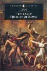 Early History of Rome Books I-V of the History of Rome from Its Foundation 2nd 2002 Revised  9780140448092 Front Cover