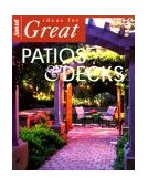 Ideas for Great Patios and Decks 2nd 2000 9780376014092 Front Cover