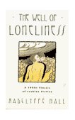 Well of Loneliness The Classic of Lesbian Fiction 1990 9780385416092 Front Cover