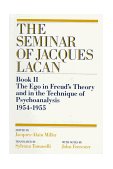 Ego in Freud&#39;s Theory and in the Technique of Psychoanalysis, 1954-1955 (Vol. Book II) 