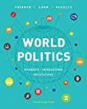 World Politics: Interests, Interactions, Institutions cover art