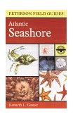 Field Guide to the Atlantic Seashore From the Bay of Fundy to Cape Hatteras  9780618002092 Front Cover