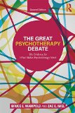 Great Psychotherapy Debate The Evidence for What Makes Psychotherapy Work