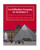 Civilisation Franï¿½aise en Evolution II Institutions et Culture Depuis la Ve Republique cover art