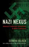 Nazi Nexus America's Corporate Connections to Hitler's Holocaust cover art