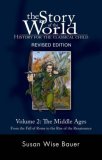 Story of the World #2 Middle Ages History for the Classical Child cover art