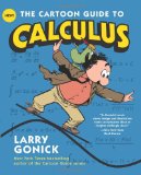 Cartoon Guide to Calculus  9780061689093 Front Cover