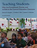 Teaching Students Who Are Exceptional, Diverse, and at Risk in the General Education Classroom 7th 9780134895093 Front Cover