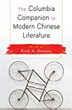 Columbia Companion to Modern Chinese Literature  9780231170093 Front Cover