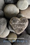 Swallowing Stones 2012 9780307976093 Front Cover