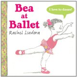 Bea at Ballet 2012 9780399254093 Front Cover