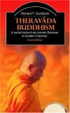 Theravada Buddhism A Social History from Ancient Benares to Modern Colombo 2nd 2006 Revised  9780415365093 Front Cover