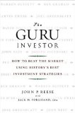 Guru Investor How to Beat the Market Using History's Best Investment Strategies cover art