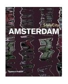 StyleCity Amsterdam 2004 9780500210093 Front Cover