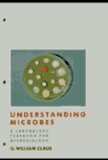 Understanding Microbes A Laboratory Textbook for Microbiology cover art