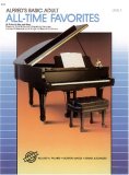 Alfred's Basic Adult Piano Course All-Time Favorites, Bk 1 52 Titles to Play and Sing cover art