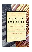 Poetic Justice The Literary Imagination and Public Life cover art
