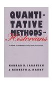 Quantitative Methods for Historians A Guide to Research, Data, and Statistics  9780807843093 Front Cover