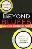 Beyond Bluffs Master the Mysteries of Poker 2006 9780818407093 Front Cover
