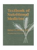 Textbook of Nutritional Medicine  9780961855093 Front Cover
