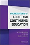 Foundations of Adult and Continuing Education  9781118955093 Front Cover