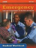 Emergency Care and Transportation of the Sick and Injured Student Workbook  cover art
