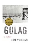 Gulag A History 2004 9781400034093 Front Cover