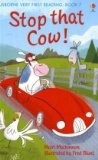 Stop That Cow  9781409507093 Front Cover