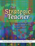 Strategic Teacher Selecting the Right Research-Based Strategy for Every Lesson cover art