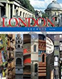 London Secrets Architecture, History, Culture, Interiors  9781864706093 Front Cover