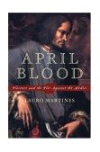 April Blood Florence and the Plot Against the Medici cover art