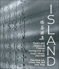 Island Poetry and History of Chinese Immigrants on Angel Island, 1910-1940  9780295971094 Front Cover