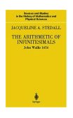 Arithmetic of Infinitesimals 1656 2004 9780387207094 Front Cover