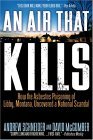 Air That Kills How the Asbestos Poisoning of Libby, Montana, Uncovered a National Scandal 2005 9780425200094 Front Cover