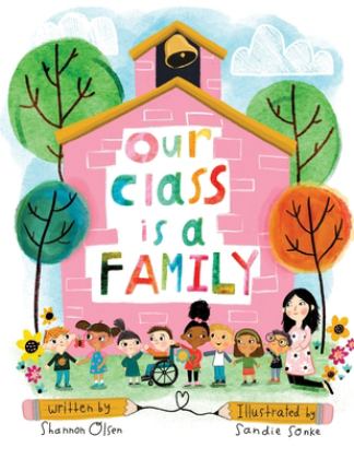 Our Class Is a Family  9780578629094 Front Cover