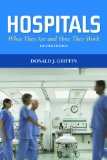 Hospitals: What They Are and How They Work  cover art