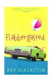 Flabbergasted A Novel 2004 9780800759094 Front Cover