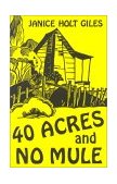 40 Acres and No Mule  cover art