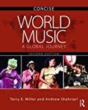 World Music: A Global Journey  9780815386094 Front Cover