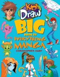 Kids Draw Big Book of Everything Manga 2009 9780823095094 Front Cover