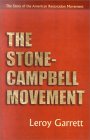 Stone-Campbell Movement : The Story of the American Restoration Movement