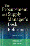Procurement and Supply Manager&#39;s Desk Reference 
