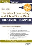 School Counseling and School Social Work Treatment Planner, with DSM-5 Updates, 2nd Edition 2nd 9781119063094 Front Cover
