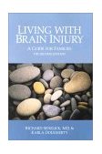 Living with Brain Injury A Guide for Families 2nd 2010 9781891525094 Front Cover