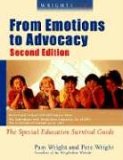 Wrightslaw: from Emotions to Advocacy, 2nd Edition The Special Education Survival Guide cover art