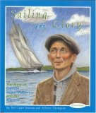 Sailing for Glory The Story of Captain Angus Walters and the Bluenose 2006 9781894917094 Front Cover