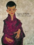 Egon Schiele Self-Portraits and Portraits  9783791351094 Front Cover