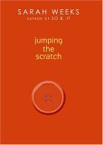 Jumping the Scratch 2006 9780060541095 Front Cover