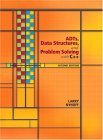 ADTs, Data Structures, and Problem Solving with C++ 