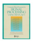 Computer-Based Exercises for Signal Processing Using Matlab 5  cover art